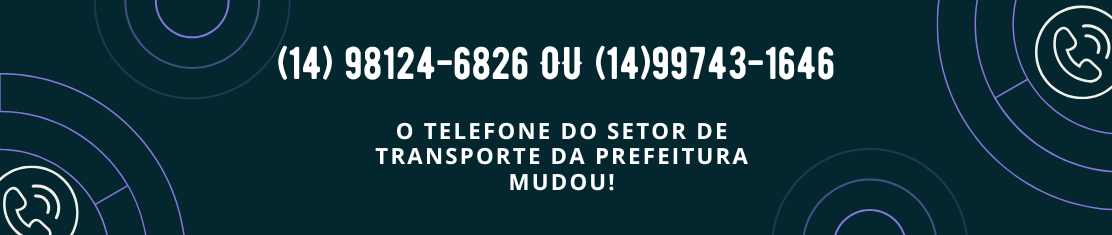 O telefone do setor de TRANSPORTE da Prefeitura MUDOU!