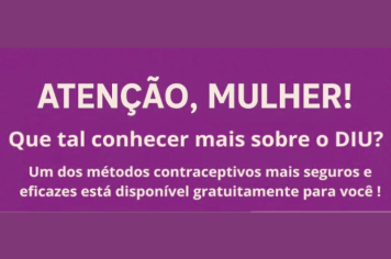 Atenção mulher – Campanha de saúde da mulher
