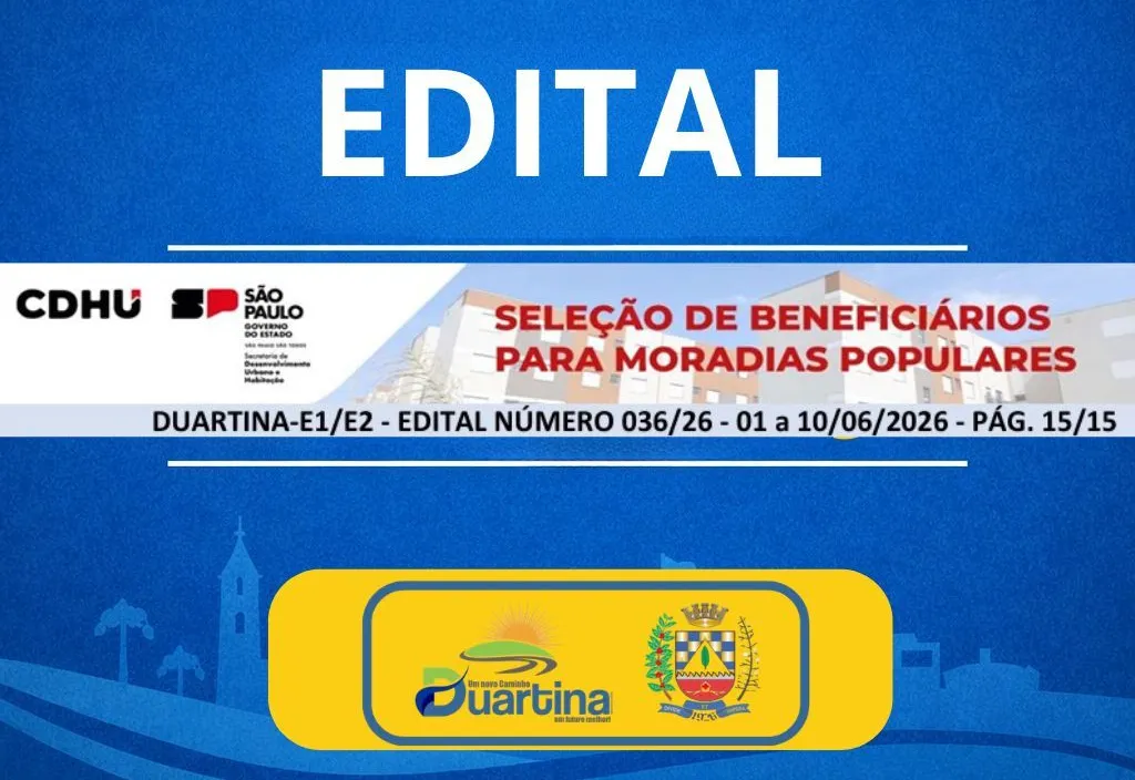 Edital de seleção de beneficiários para moradias populares em Duartina