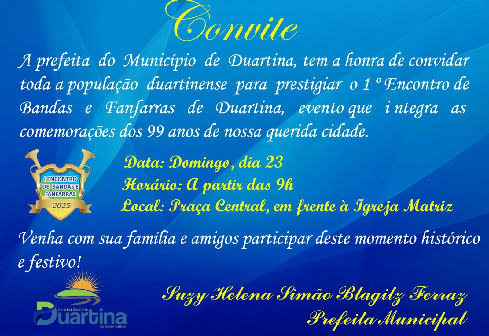 Um convite especial para toda população